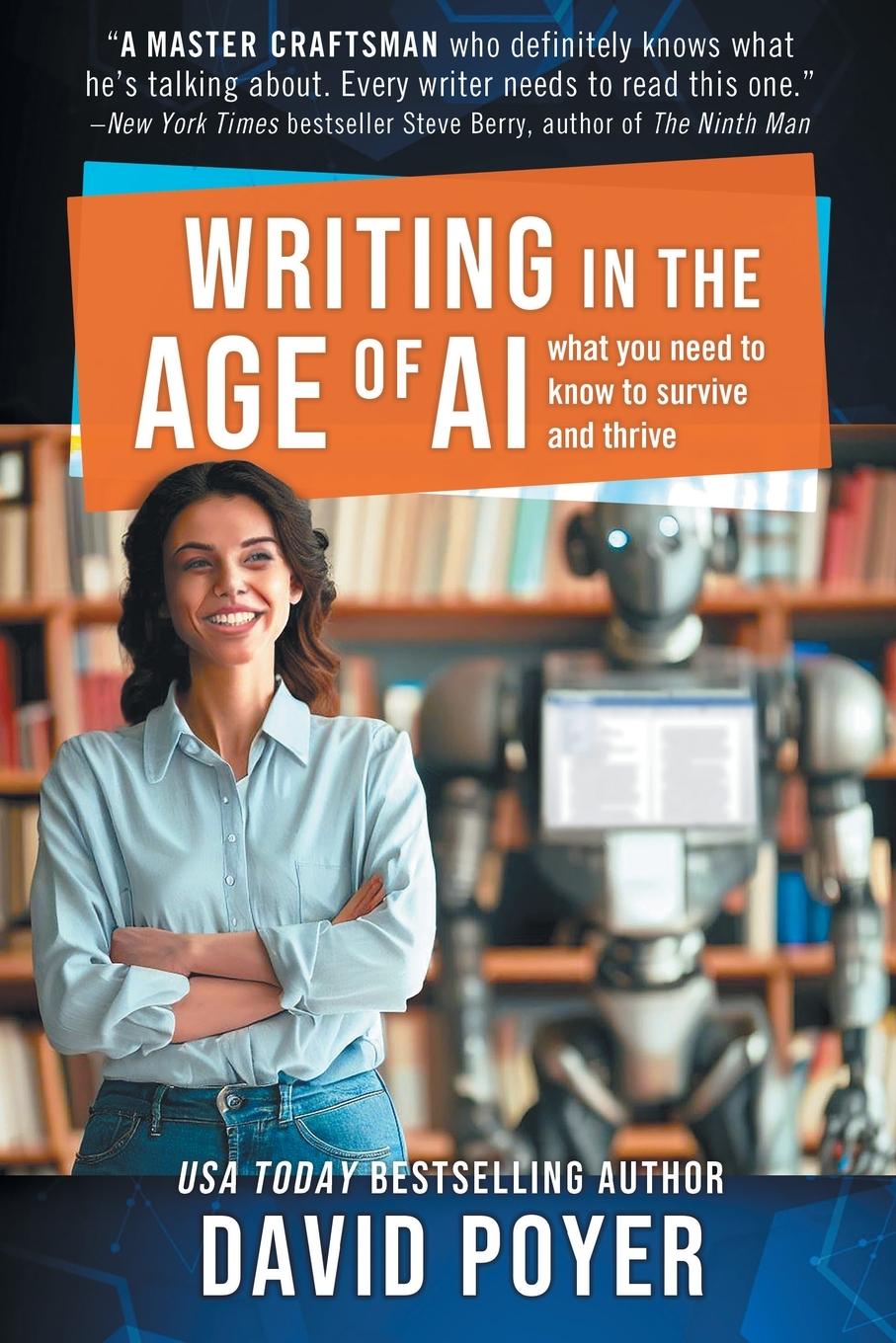 Książka Writing In The Age Of AI: What You Need to Know to Survive and Thrive 