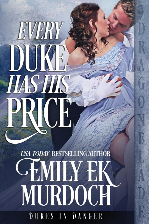 Livre Every Duke Has His Price Emily EK Murdoch