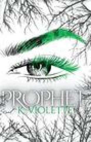 Knjiga Prophet K. Violette