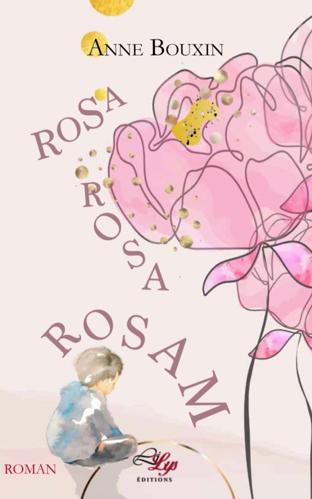 Książka "Rosa, Rosa,Rosam" Bouxin