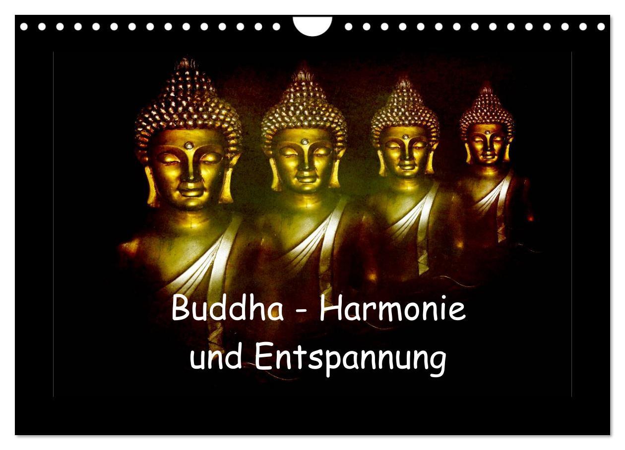 Kalendář/Diář Buddha - Harmonie und Entspannung (Wandkalender 2024 DIN A4 quer), CALVENDO Monatskalender 