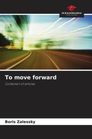 Boek To move forward Boris Zalessky