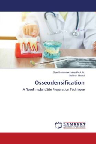 Knjiga Osseodensification Naresh Shetty