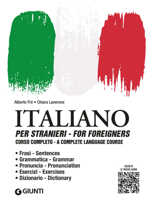 Könyv Italiano per stranieri. Corso completo Alberto Fré