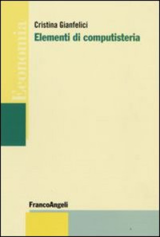 Kniha Elementi di computisteria Cristina Gianfelici