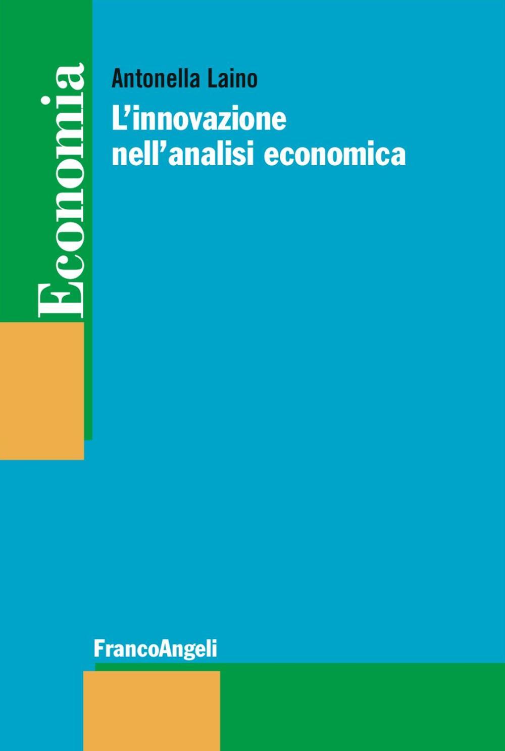 Kniha innovazione nell'analisi economica Antonella Laino