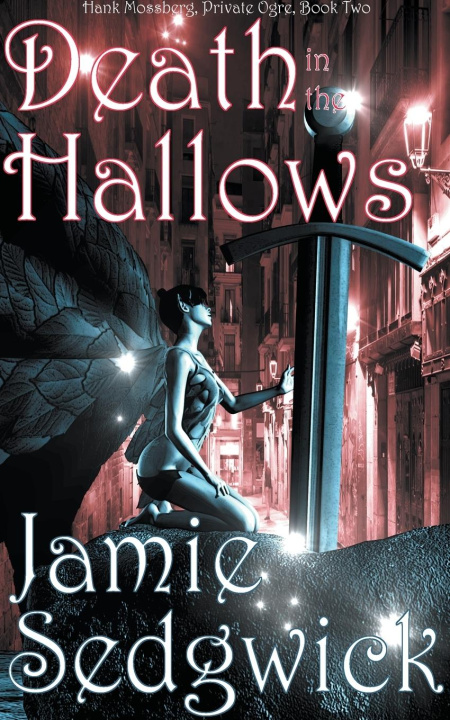 Book Death in the Hallows Jamie Sedgwick