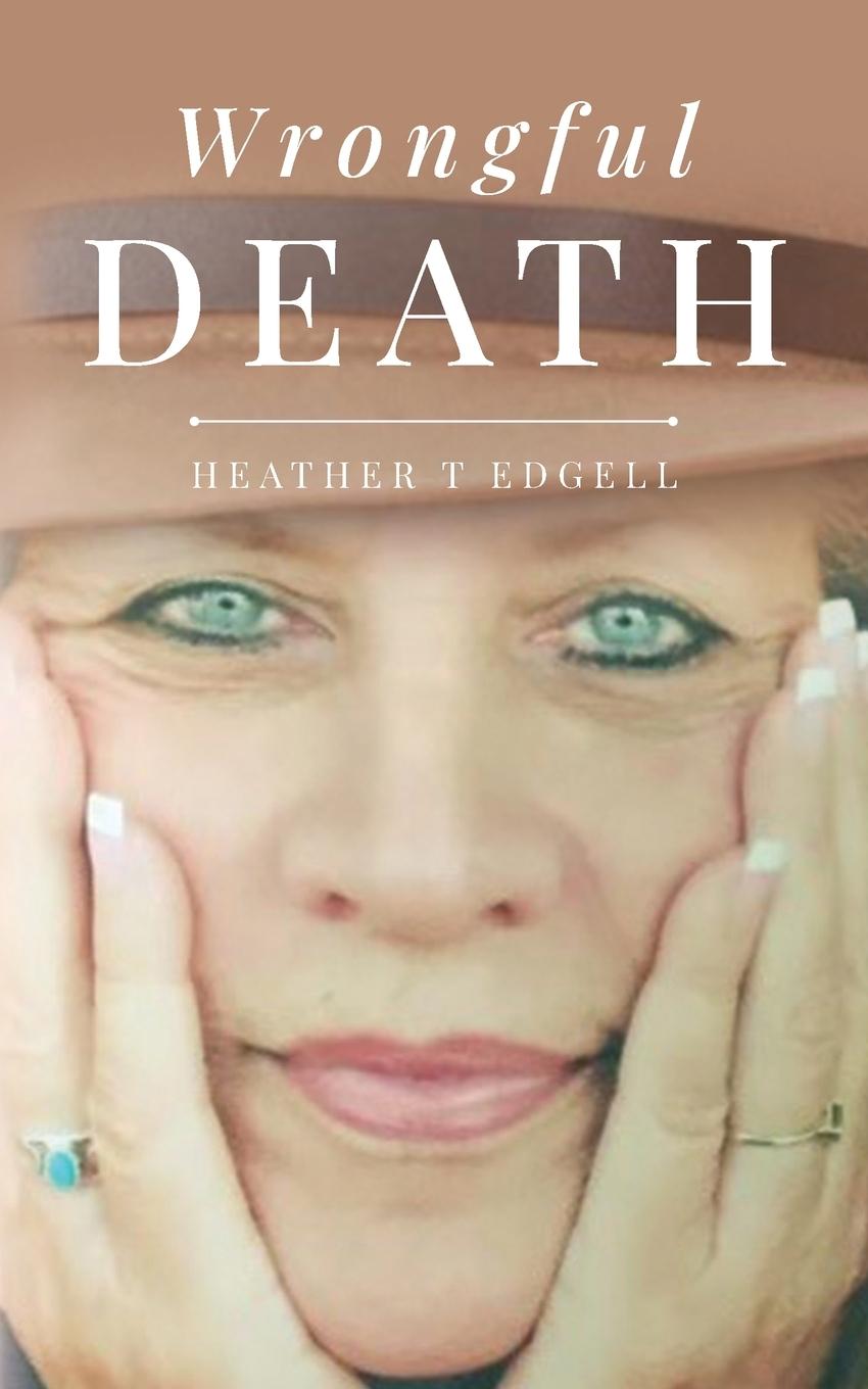 Boek Wrongful Death Heather T Edgell