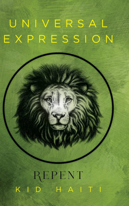 Knjiga Universal Expression: Repent Kid Haiti