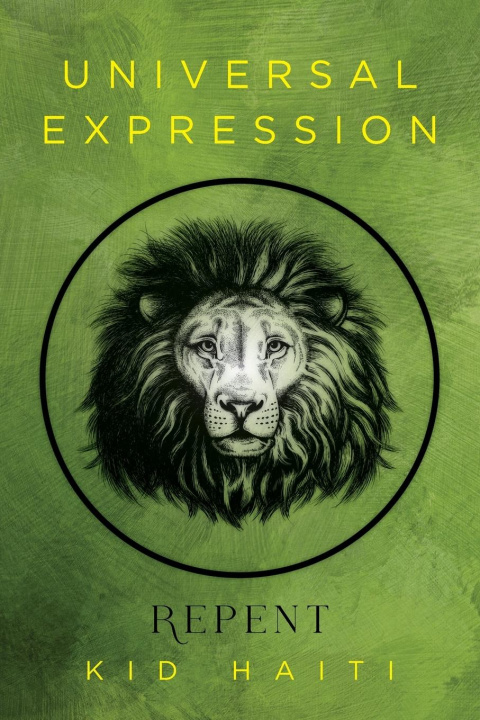Knjiga Universal Expression: Repent Kid Haiti