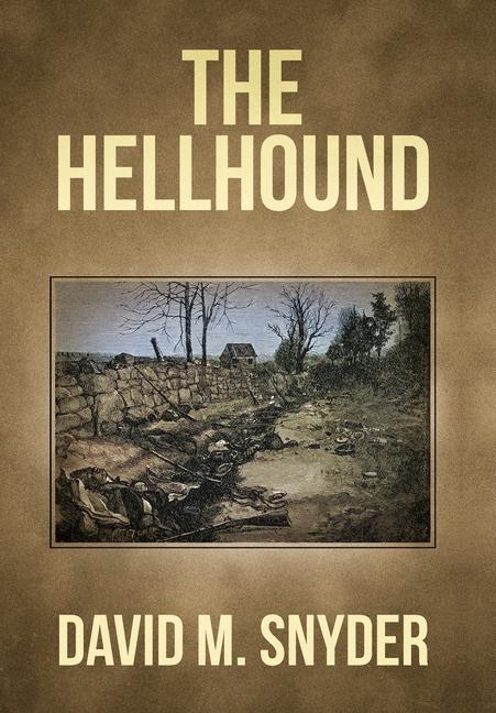 Knjiga The Hellhound David M. Snyder