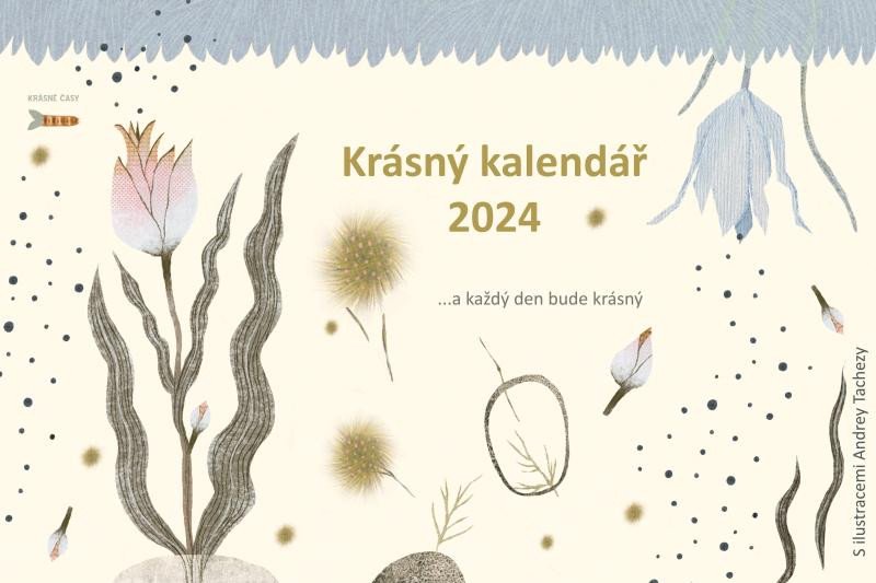Календар/тефтер Krásný kalendář 2024 Andrea Tachezy