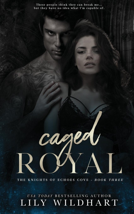 Könyv Caged Royal Lily Wildhart
