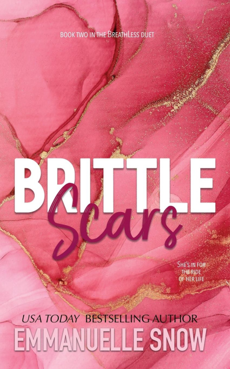 Buch Brittle Scars Emmanuelle Snow