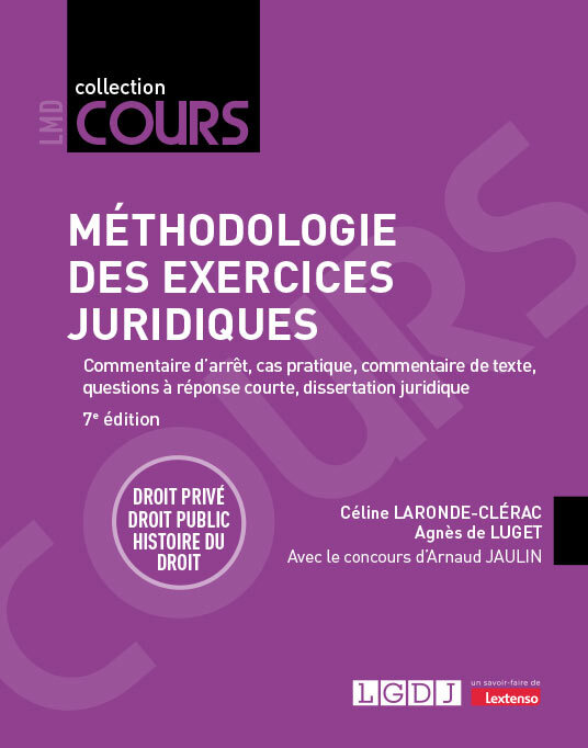 Carte Méthodologie des exercices juridiques, 7ème édition Laronde-Clérac