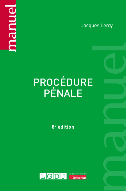 Kniha Procédure pénale, 8ème édition Leroy