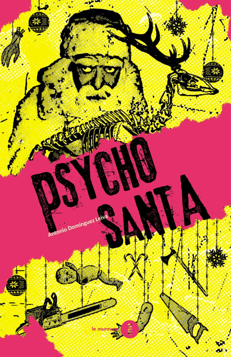Könyv Psycho Santa Dominguez Leiva