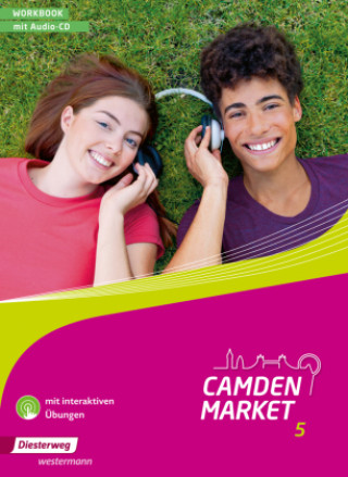Kniha Camden Market 5. Workbook mit Audio-CD und interaktiven Übungen Heidi Barucki