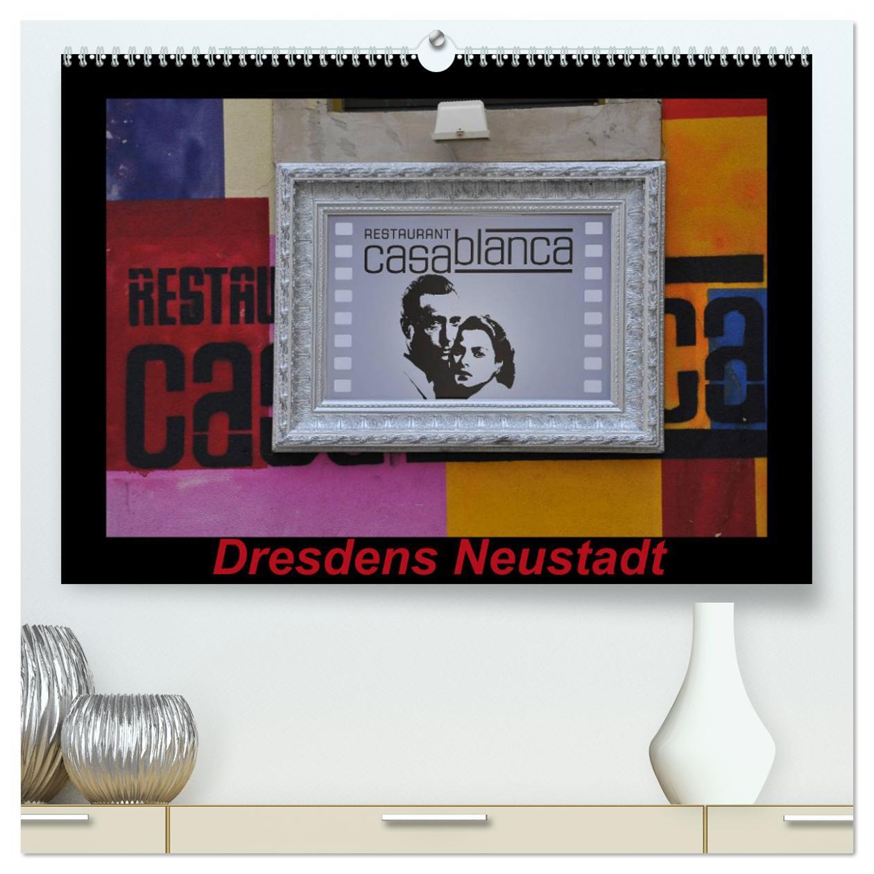 Calendar / Agendă Dresdens Neustadt (hochwertiger Premium Wandkalender 2024 DIN A2 quer), Kunstdruck in Hochglanz 
