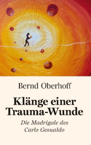 Książka Klänge einer Trauma-Wunde 