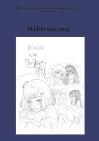 Knjiga Nichts wie weg Felix Gräff-Störmer