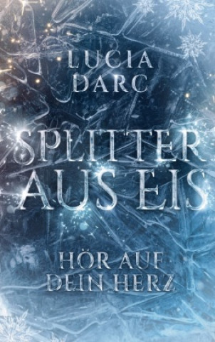 Knjiga Splitter aus Eis 
