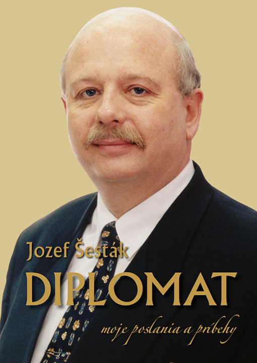Buch Diplomat Jozef Šesták