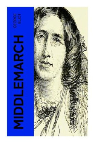Knjiga Middlemarch George Eliot