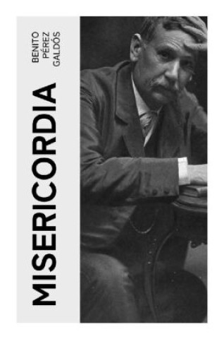 Knjiga Misericordia Benito Pérez Galdós