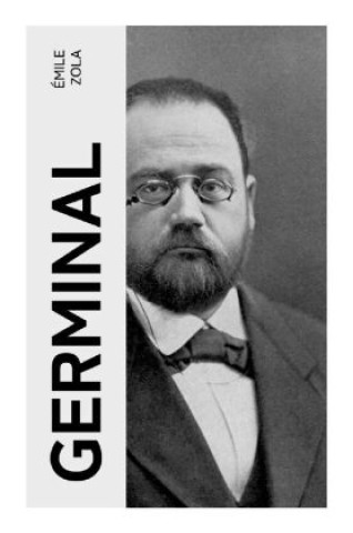 Knjiga Germinal Émile Zola