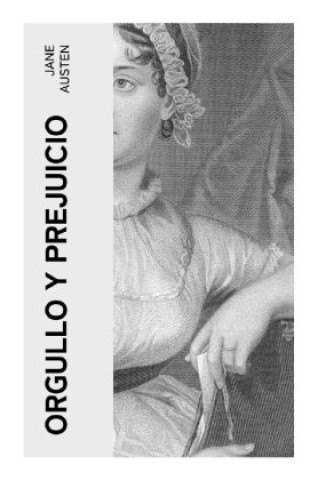 Könyv Orgullo y prejuicio Jane Austen