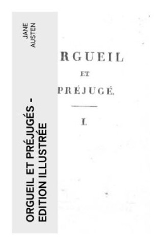 Livro Orgueil et Préjugés - Edition illustrée Jane Austen