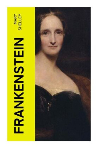 Knjiga Frankenstein Mary Shelley