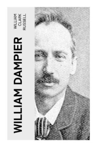 Carte William Dampier William Clark Russell