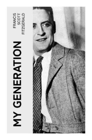 Kniha My Generation Francis Scott Fitzgerald