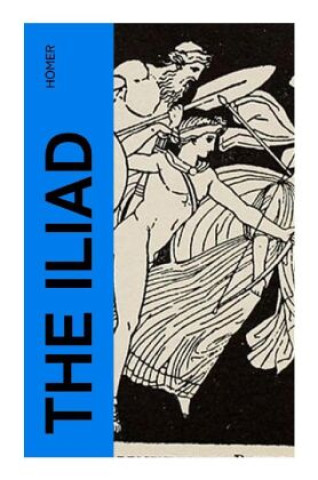 Könyv The Iliad Homer