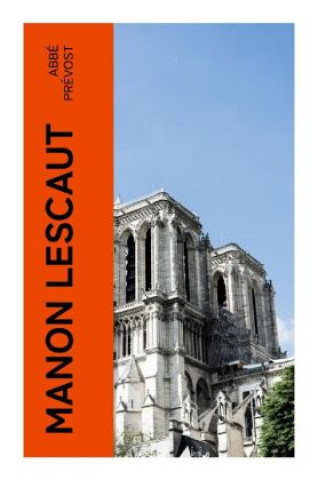 Kniha Manon Lescaut Abbé Prévost