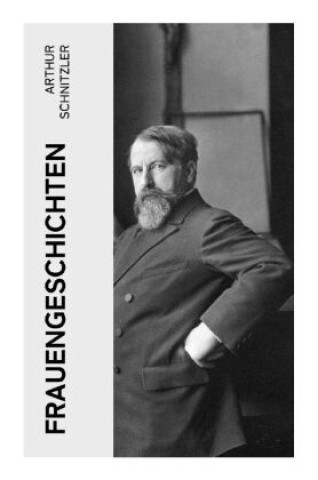 Knjiga Frauengeschichten Arthur Schnitzler