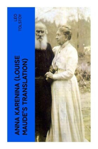 Knjiga Anna Karenina (Louise Maude's Translation) Leo N. Tolstoi