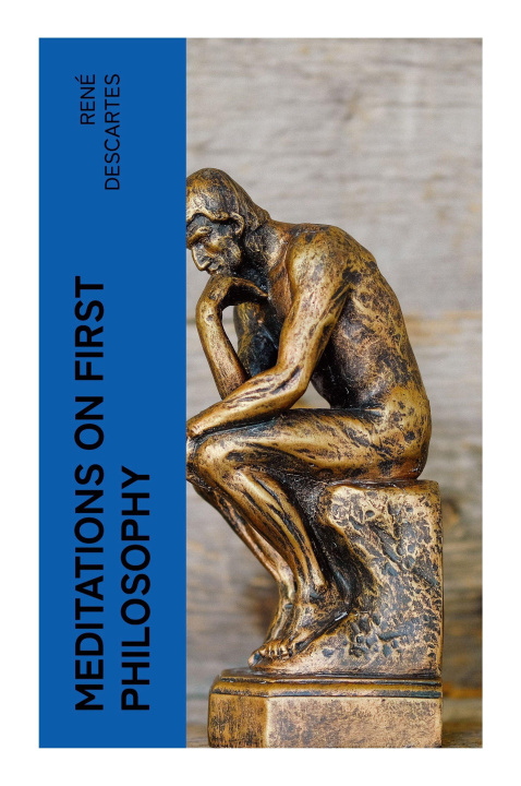 Knjiga Meditations on First Philosophy René Descartes