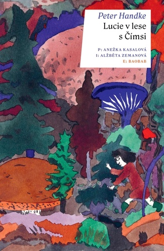 Book Lucie v lese s Čímsi Peter Handke