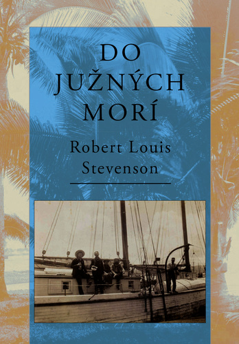 Книга Do južných morí Robert Louis Stevenson