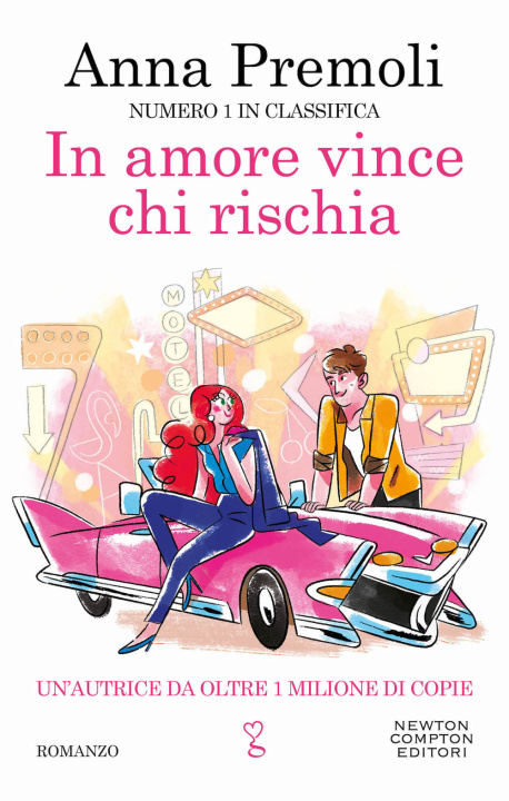Kniha In amore vince chi rischia Anna Premoli