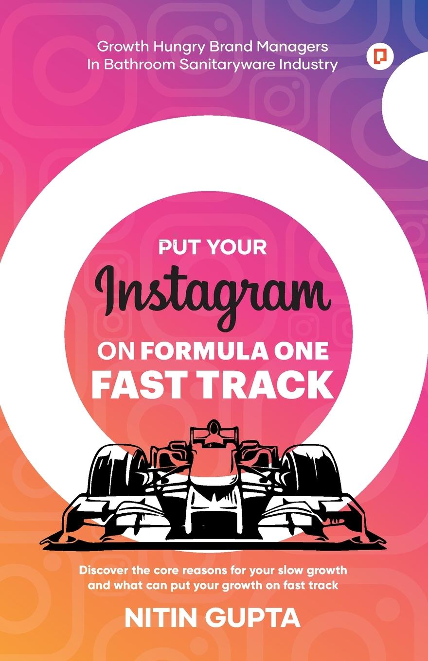 Kniha Put your Instagram on Formula One Fast Track 