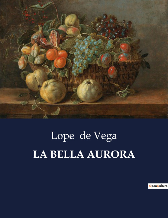 Knjiga LA BELLA AURORA de Vega
