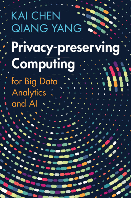 Carte Privacy-preserving Computing Kai Chen