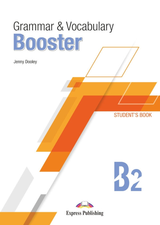 Buch GRAMMAR & VOCABULARY BOOSTER LEVEL B2 STUDENT'S BOOK 