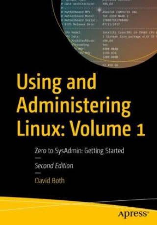 Book Using and Administering Linux: Volume 1 David Both