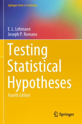 Książka Testing Statistical Hypotheses, 2 Teile E.L. Lehmann
