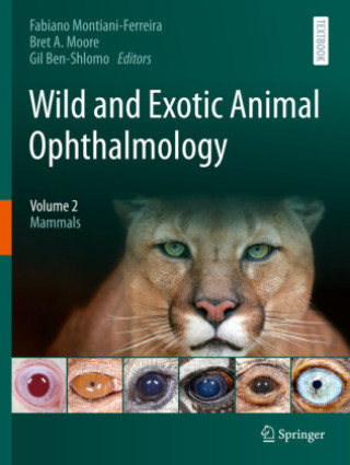 Kniha Wild and Exotic Animal Ophthalmology Fabiano Montiani-Ferreira